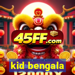 kid bengala